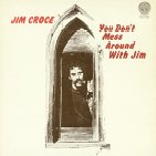 You Don't Mess Around with Jim