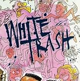 White Trash