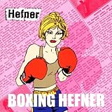 Boxing Hefner