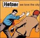 We Love the City