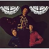 Are You Experienced