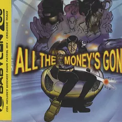 All the Money's Gone