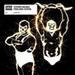 Hyper Music/Feeling Good