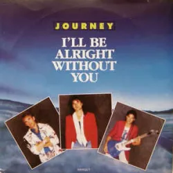 I'll Be Alright Without You