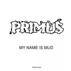 My Name Is Mud