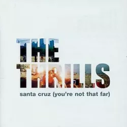 Santa Cruz (You're Not That Far)