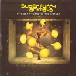 It's Not the End of the World