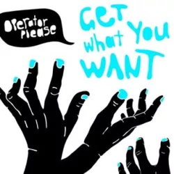 Get What You Want