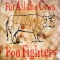 For All the Cows