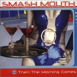 Then the Morning Comes
