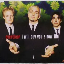 I Will Buy You a New Life
