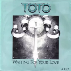 Waiting for Your Love