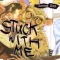 Stuck with Me