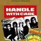 Handle with Care