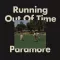 Running Out of Time